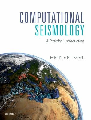 Computational Seismology: A Practical Introduction