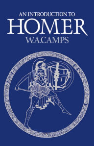 Title: An Introduction to Homer / Edition 1, Author: W. A. Camps