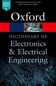 Title: A Dictionary of Electronics and Electrical Engineering, Author: Andrew Butterfield
