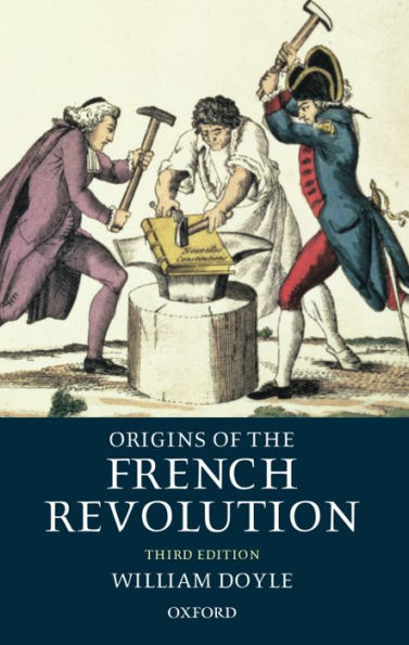 Origins of the French Revolution / Edition 3