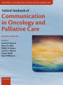 Oxford Textbook of Communication in Oncology and Palliative Care