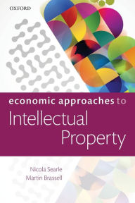 Title: Economics for Intellectual Property Lawyers, Author: Nicola Searle