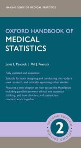 Title: Oxford Handbook of Medical Statistics / Edition 2, Author: Janet L. Peacock