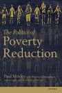 The Politics of Poverty Reduction