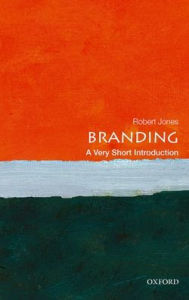 Title: Branding: A Very Short Introduction, Author: Robert Jones