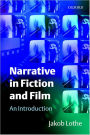 Narrative in Fiction and Film: An Introduction / Edition 1
