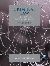 Criminal Law : Text, Cases, and Materials