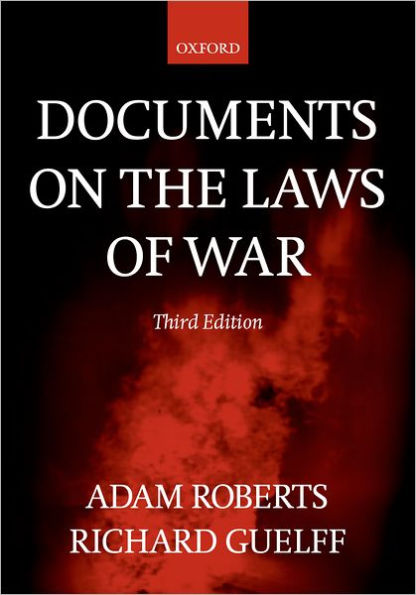 Documents on the Laws of War / Edition 3