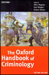 The Oxford Handbook of Criminology / Edition 2