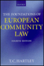 The Foundations of European Community Law: An Introduction to the Constitutional and Administrative Law of the European Community