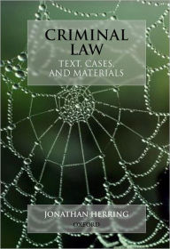 Text, Cases and Materials on Criminal Law