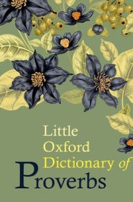 Title: Little Oxford Dictionary of Proverbs, Author: Elizabeth Knowles