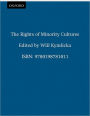 The Rights of Minority Cultures / Edition 1