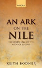 An Ark on the Nile: Beginning of the Book of Exodus