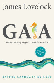 Title: Gaia: A New Look at Life on Earth, Author: James Lovelock