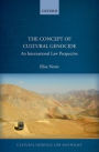 The Concept of Cultural Genocide: An International Law Perspective