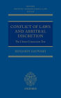 Conflict of Laws and Arbitral Discretion: The Closest Connection Test