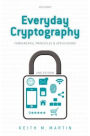 Everyday Cryptography: Fundamental Principles and Applications / Edition 2