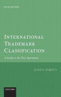 International Trademark Classification 5e: A Guide to the Nice Agreement