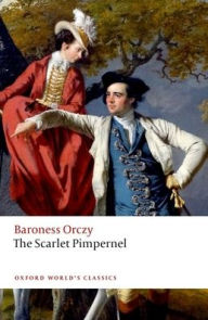 Title: The Scarlet Pimpernel, Author: Emma Orczy