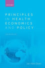 Principles in Health Economics and Policy / Edition 2