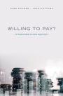 Willing to Pay?: A Reasonable Choice Approach