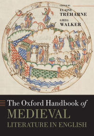 Title: The Oxford Handbook of Medieval Literature in English, Author: Elaine Treharne