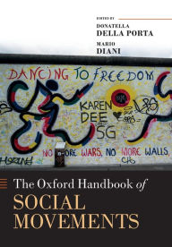 Title: The Oxford Handbook of Social Movements, Author: Donatella della Porta
