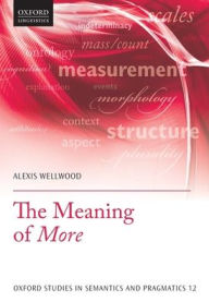 Title: The Meaning of More, Author: Alexis Wellwood