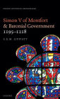 Simon V of Montfort and Baronial Government, 1195-1218