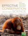 Effective Conservation Science: Data Not Dogma