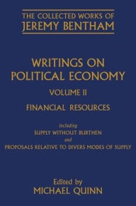 Title: Writings on Political Economy: Volume II, Author: Jeremy Bentham