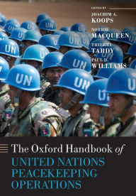 Title: The Oxford Handbook of United Nations Peacekeeping Operations, Author: Joachim Koops