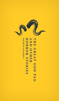 The Great God Pan and Other Horror Stories