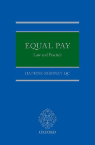 Title: Equal Pay: Law and Practice, Author: Daphne Romney QC