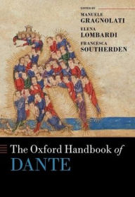 Title: The Oxford Handbook of Dante, Author: Manuele Gragnolati