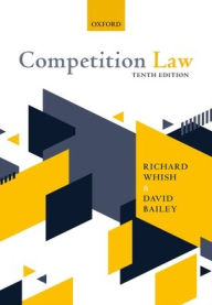 Title: Competition Law, Author: Richard Whish