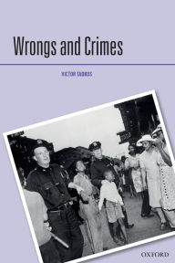 Title: Wrongs and Crimes, Author: Victor Tadros