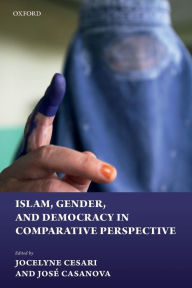 Title: Islam, Gender, and Democracy in Comparative Perspective, Author: Jocelyne Cesari