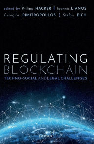 Title: Regulating Blockchain: Techno-Social and Legal Challenges, Author: Philipp Hacker