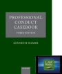 Professional Conduct Casebook: Digital Pack