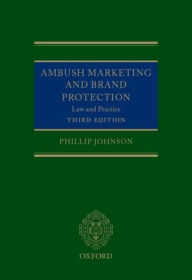 Title: Ambush Marketing and Brand Protection, Author: Phillip Johnson