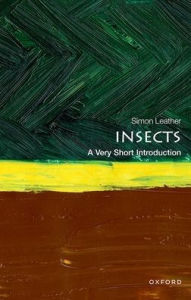 Title: Insects: A Very Short Introduction, Author: Simon R Leather