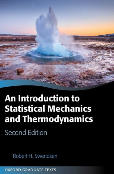 An Introduction to Statistical Mechanics and Thermodynamics / Edition 2