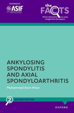 Ankylosing Spondylitis and Axial Spondyloarthritis