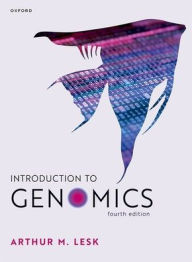 Title: Introduction to Genomics 4e, Author: Arthur Lesk