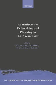 Title: Administrative Rulemaking and Planning in European Laws, Author: Giacinto della Cananea