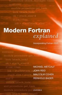 Modern Fortran Explained: Incorporating Fortran 2023