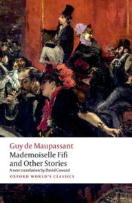 Title: Mademoiselle Fifi and Other Stories, Author: Guy de Maupassant