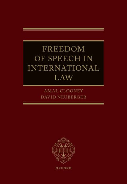 Freedom Of Speech In International Law By OUP Oxford | EBook | Barnes ...